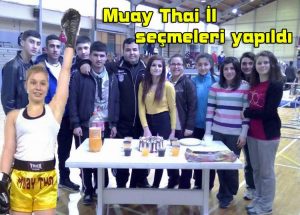 Muay Thai İl seçmeleri yapıldı