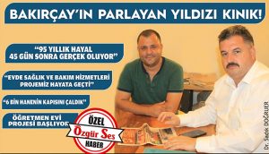 BAKIRÇAY’IN PARLAYAN YILDIZI KINIK!