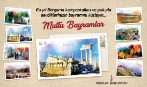 BERGAMA KARTPOSTAL VE PULLARIYLA NOSTALJİK BAYRAM KUTLAMASI