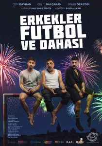 ERKEKLER, FUTBOL VE DAHASI ALİAĞA’DA SAHNELENECEK