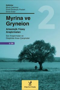 “MYRİNA VE GRYNEİON 2” OKUYUCUSUYLA BULUŞMAK İÇİN GÜN SAYIYOR