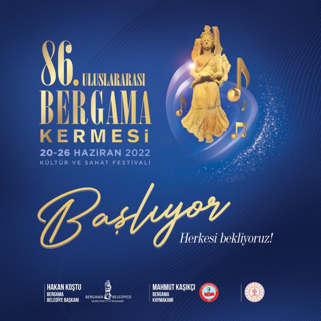 86. Uluslararası Bergama Kermes Festivali Pazartesi başlıyor