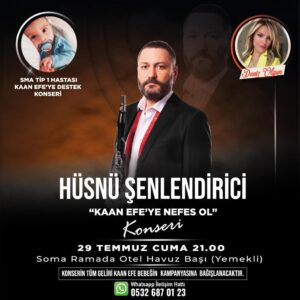 HÜSNÜ ŞENLENDİRİCİ KONSERİNİN TÜM GELİRİ SMA HASTASI KAAN EFENİN TEDAVİSİNE BAĞIŞLANACAK