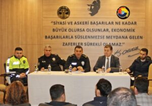 BERTO YÖNETİMİ VE İLÇE EMNİYET MÜDÜRLÜĞÜ BİR ARAYA GELDİ