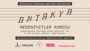 Antakya Medeniyetler Korosu’ndan Bir Kira Bir Yuva konseri