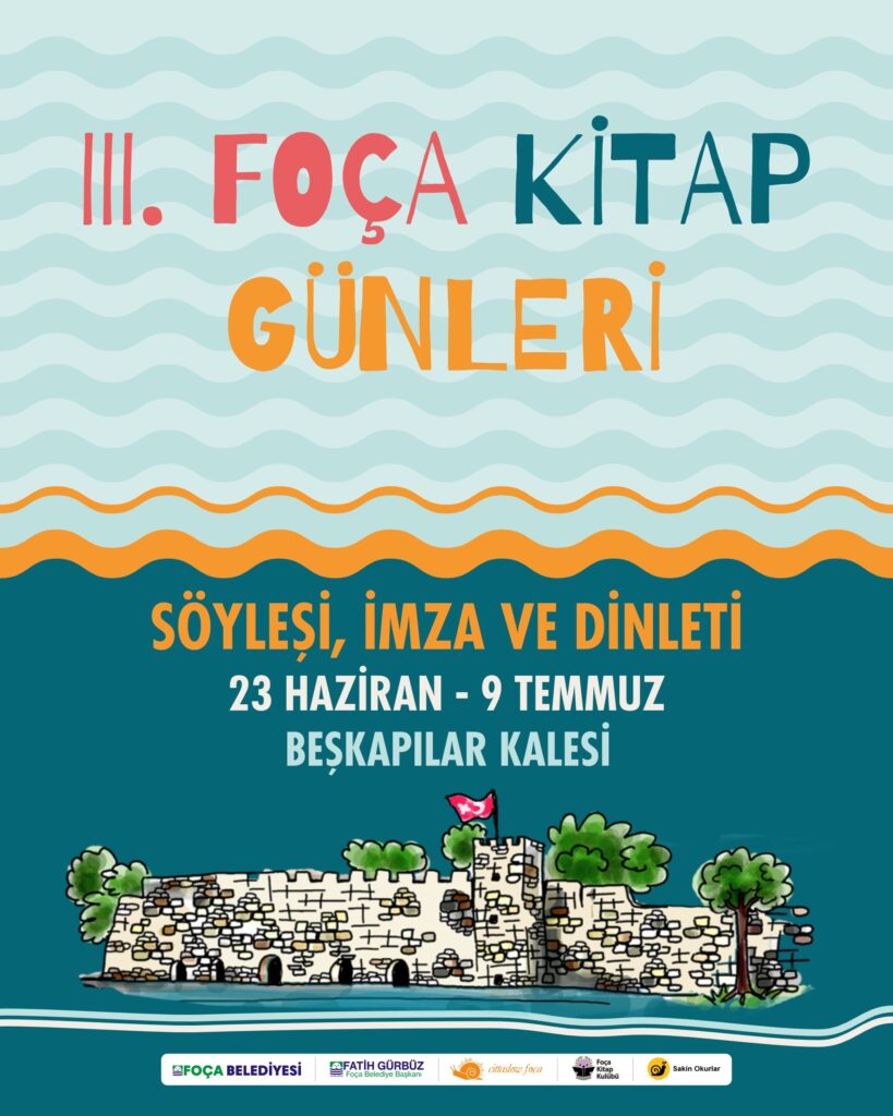 FOÇA’DA KİTAPLARLA DOLU BİR YAZ
