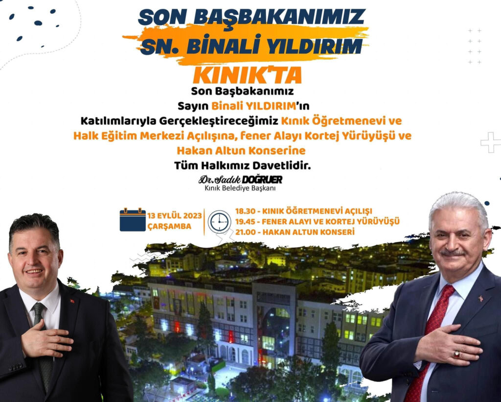 Son Başbakan Binali Yıldırım Kınık Hasat Festivali Finali’nde