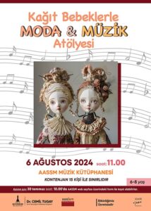 Çocuklara “Kağıt Bebeklerle Moda ve Müzik Atölyesi”