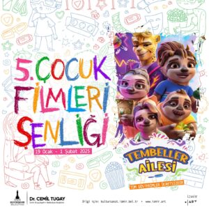 Çocuk Filmleri Şenliği başlıyor!20 Ocak’ta Aliağa’da!