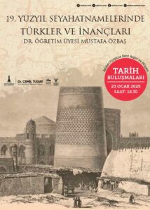 Tarih Buluşmaları’nda konu Türkler ve inançları