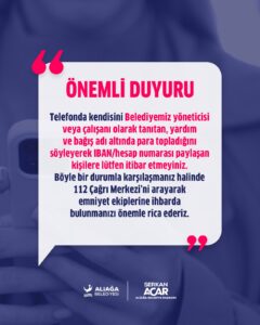Aliağa Belediyesi’nden Dolandırıcılık Uyarısı