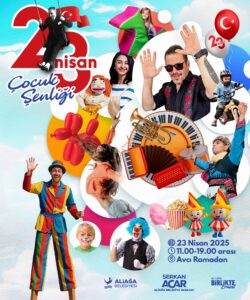 Aliağa’da 23 Nisan Coşkusu Avcı Ramadan’da Yaşanacak