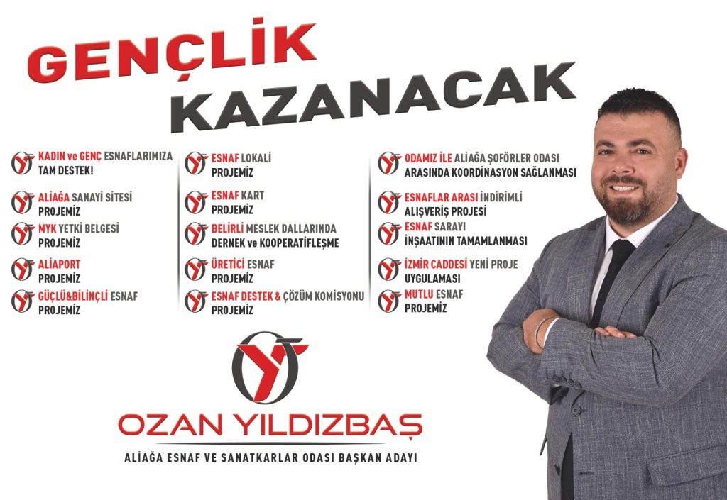OZAN YILDIZBAŞ’TAN ALİAĞA ESNAFINA GÜÇLÜ VİZYON