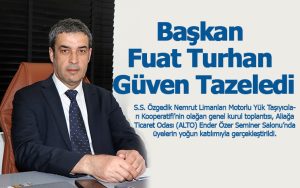 Başkan Fuat Turhan Güven Tazeledi