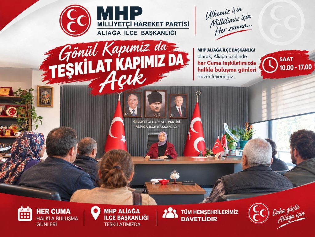 MHP Aliağa’dan Her Cuma Vatandaş Buluşması