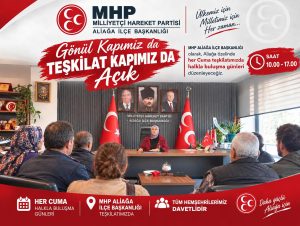 MHP Aliağa’dan Her Cuma Vatandaş Buluşması